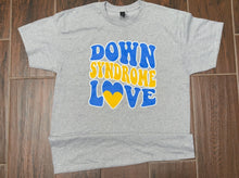 Load image into Gallery viewer, Adult Down Syndrome Love Tshirt
