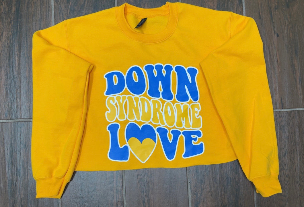 Adult Down Syndrome Love Sweatshirt